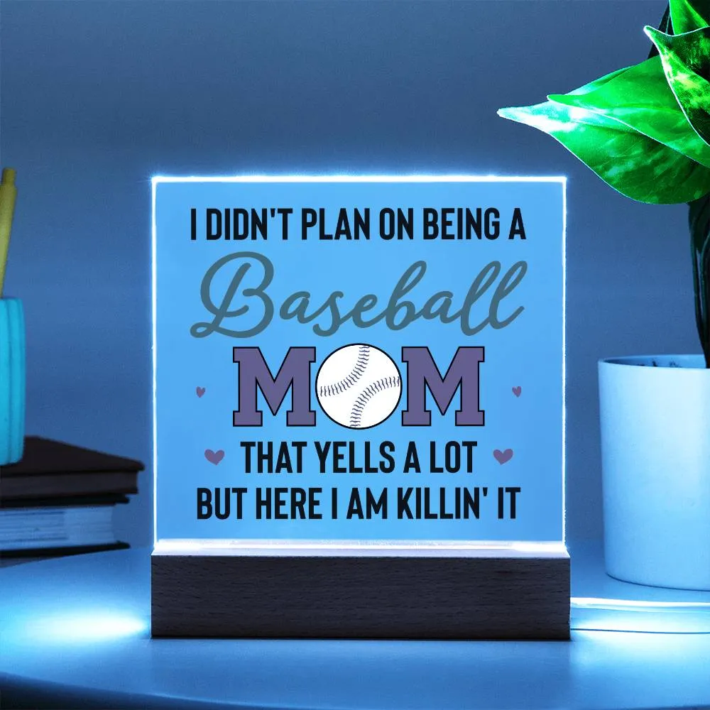 To My Baseball Mom Gifts from Daughter and Son, That Yells a Lot but Here I Am Killin' It