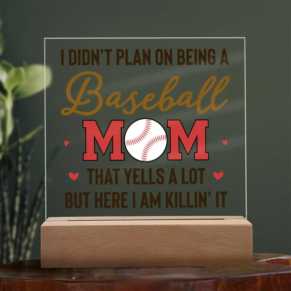 To My Baseball Mom Gifts from Daughter and Son, That Yells a Lot but Here I Am Killin' It
