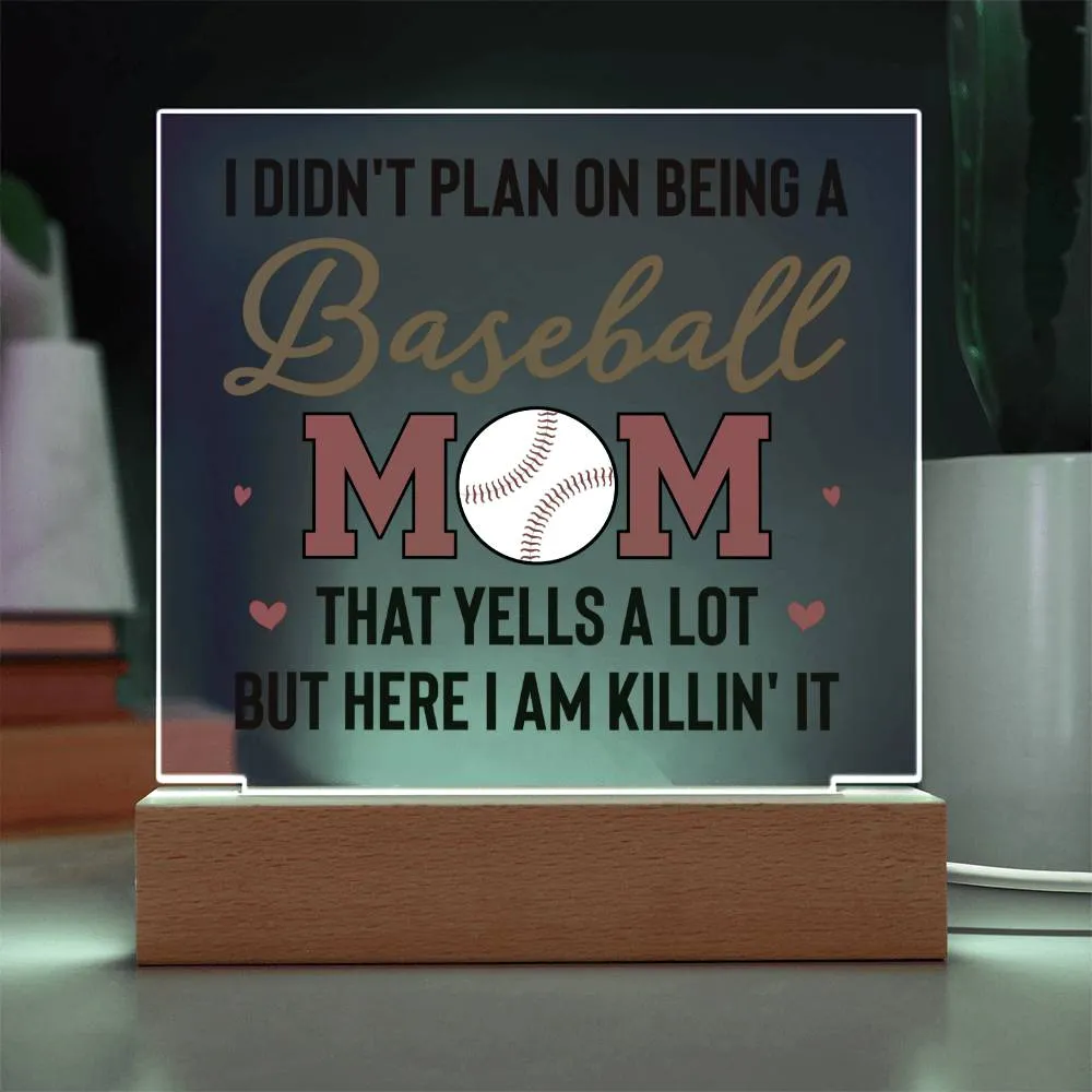To My Baseball Mom Gifts from Daughter and Son, That Yells a Lot but Here I Am Killin' It