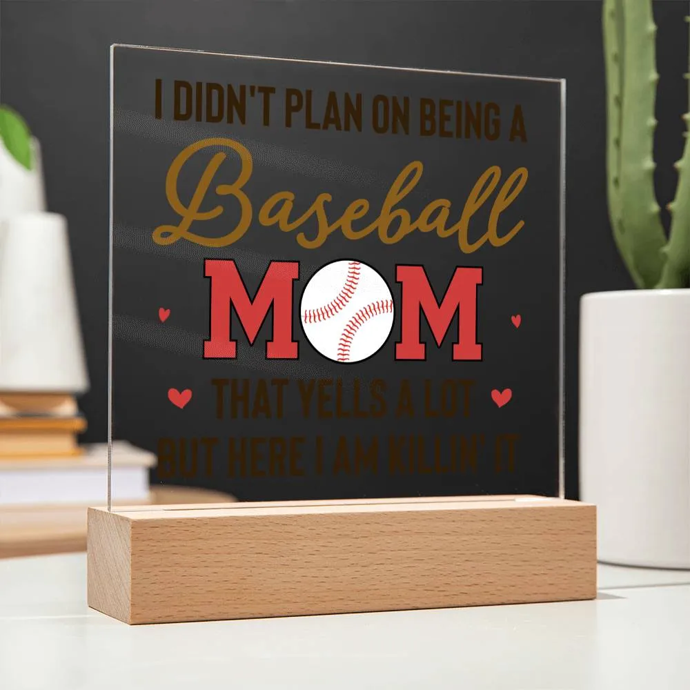 To My Baseball Mom Gifts from Daughter and Son, That Yells a Lot but Here I Am Killin' It