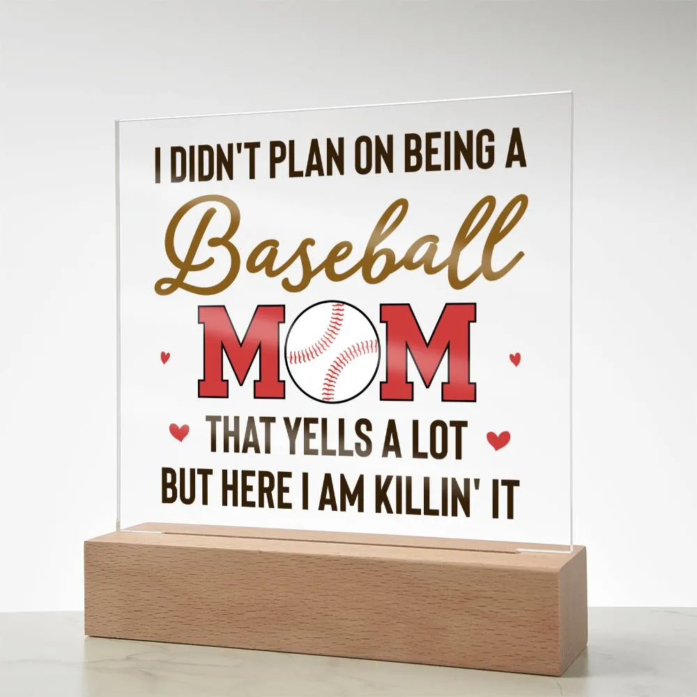 To My Baseball Mom Gifts from Daughter and Son, That Yells a Lot but Here I Am Killin' It