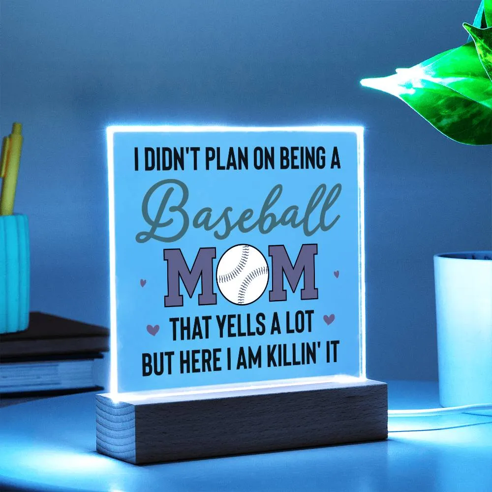 To My Baseball Mom Gifts from Daughter and Son, That Yells a Lot but Here I Am Killin' It