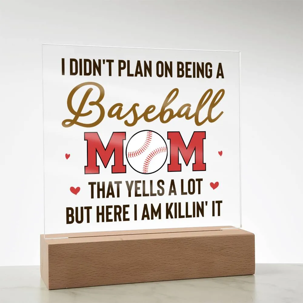 To My Baseball Mom Gifts from Daughter and Son, That Yells a Lot but Here I Am Killin' It